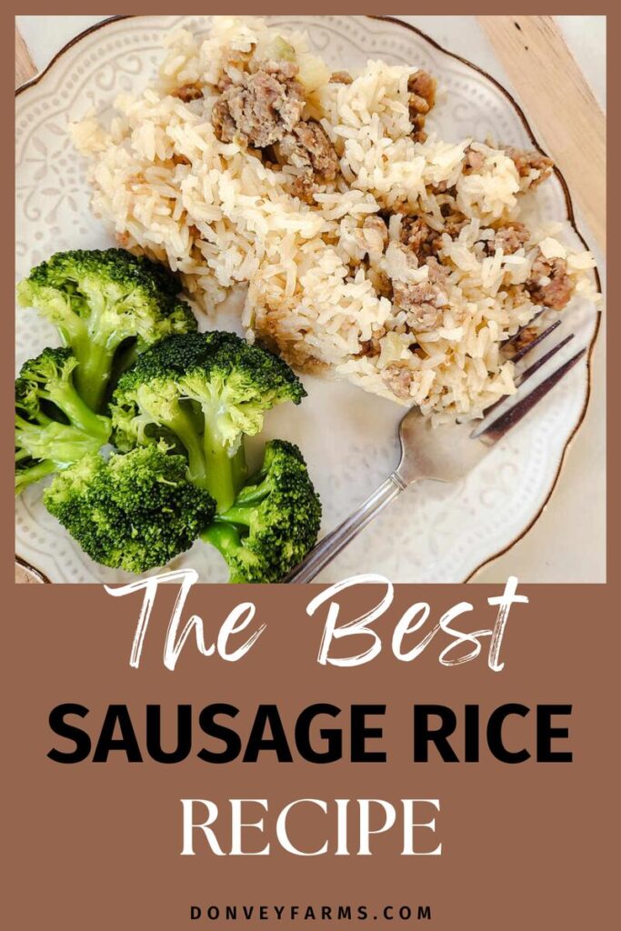 pinterest image forSimple Sausage Rice Dinner Instant Pot and Stovetop Recipe. white tablecloth with cream scalloped dinner plate full of sausage rice with broccoli on the side.